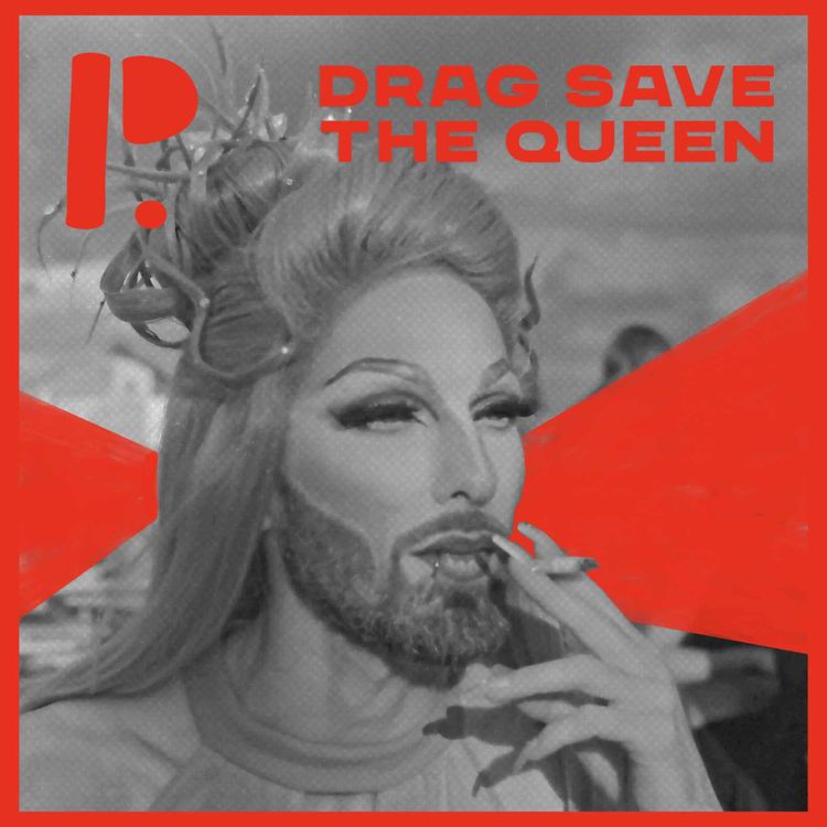 cover art for Drag Save the Queen - Épisode 2 : Casser les codes
