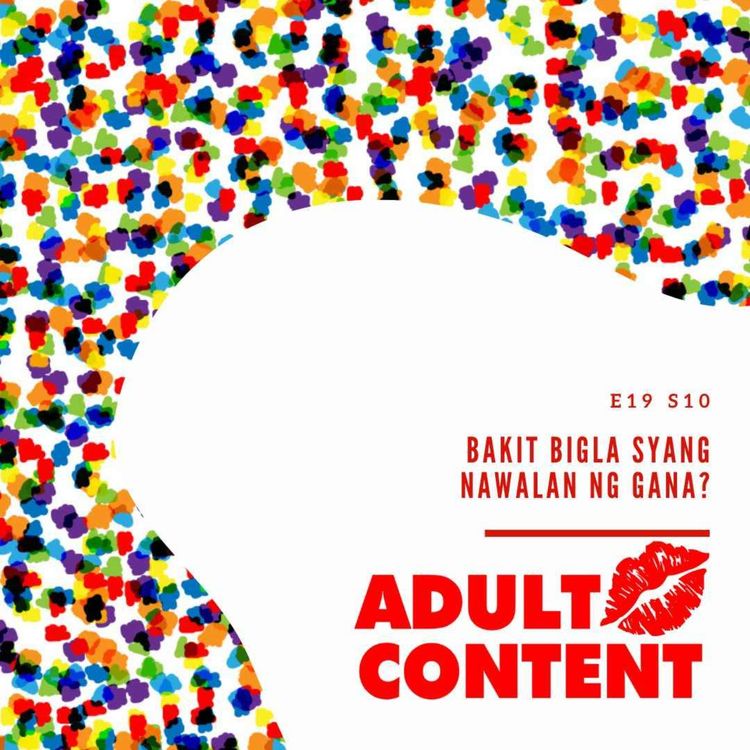 cover art for Bakit bigla syang nawalan ng gana?