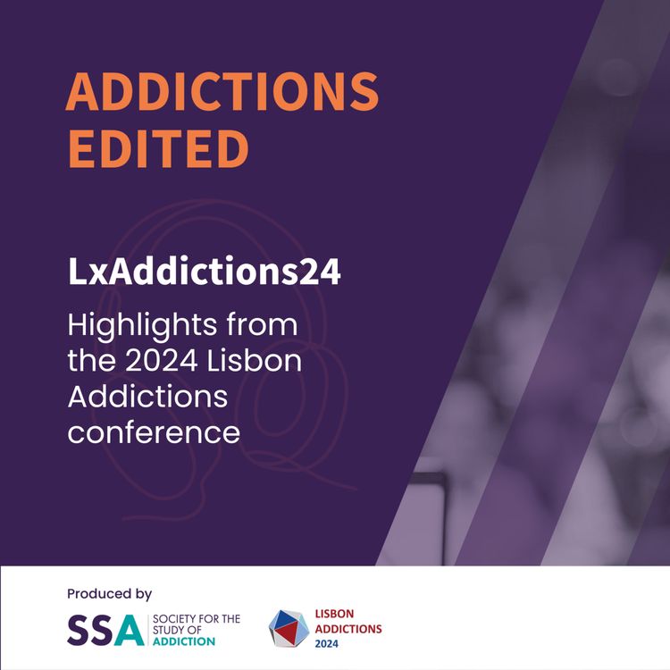 cover art for LxAddictions24: Drug Policy, latest developments and new challenges