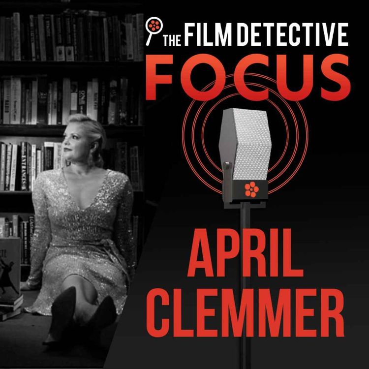cover art for Film Detective Focus August 2022: April Clemmer from Old Hollywood Walking Tours