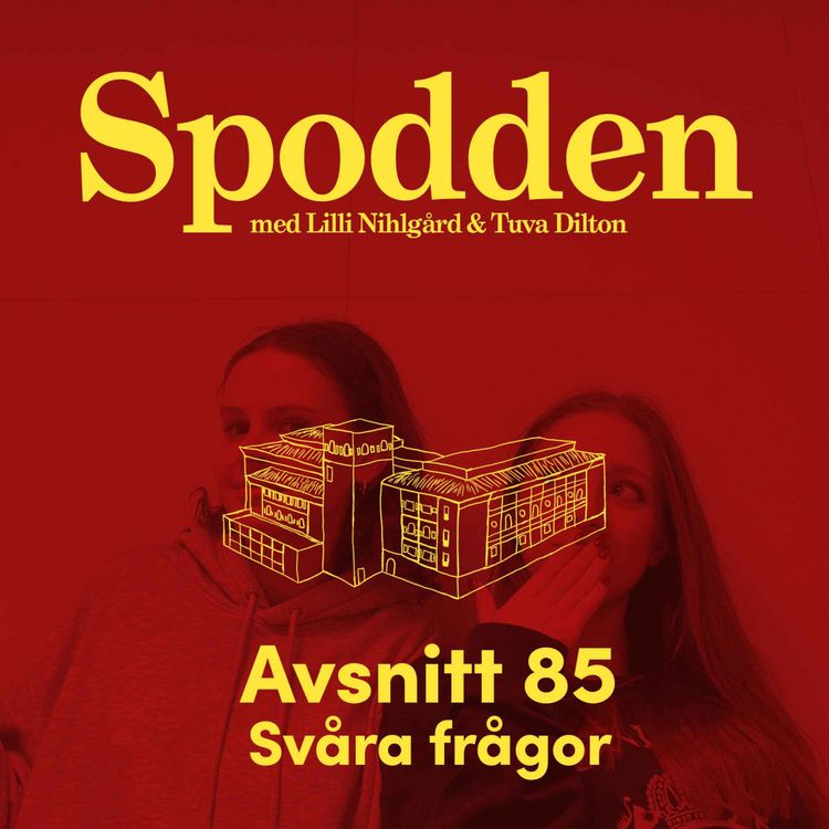 cover art for 85: Svåra Frågor!