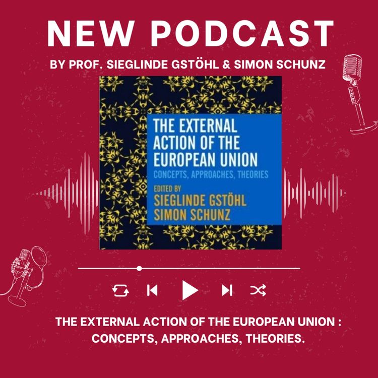 cover art for Publications at the College of Europe #10 - Prof. Sieglinde Gstöhl & Prof. Simon Schunz