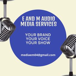cover art for E AND M AUDIO MEDIA SERVICES SHOW