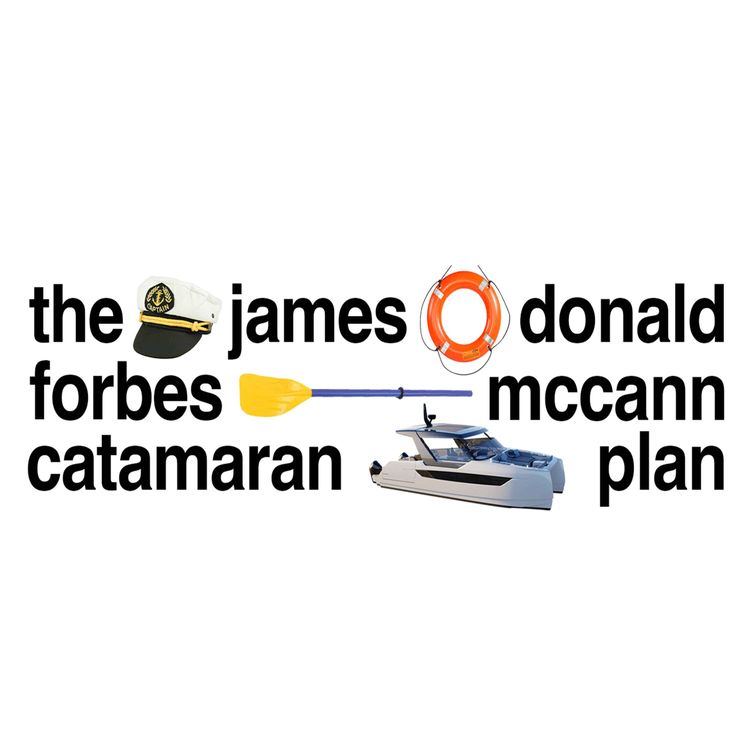 cover art for SEASON 2 DEBUT - James Donald Forbes McCann Catamaran Plan - Hello Singapore