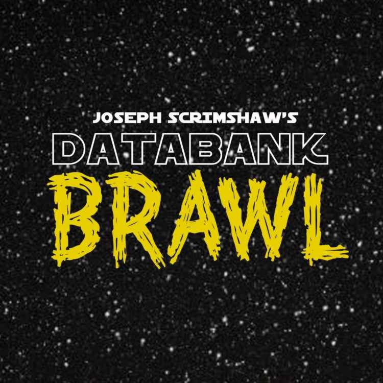 cover art for DATABANK BRAWL REWIND - BoShek v Garindan - EP 33