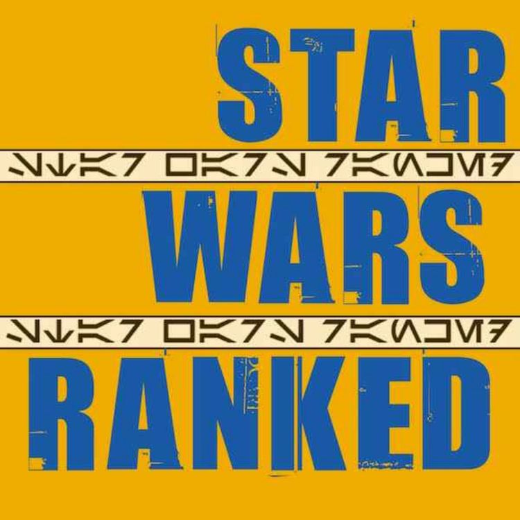 cover art for OUR FAVORITE EWOK MOMENTS - Star Wars Ranked - EP 157