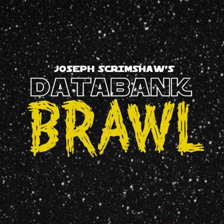 cover art for DATABANK BRAWL REWIND - Cin Drallig v BD-3000 Luxury Droids - EP 102