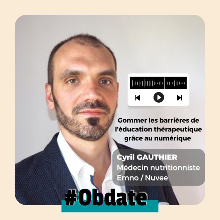cover art for Gommer les barrières de l’éducation thérapeutique grâce au numérique