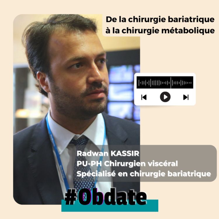 cover art for De la chirurgie bariatrique à la chirurgie métabolique