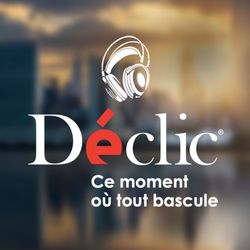 cover art for Déclic : "ce moment où tout bascule" - tootak -