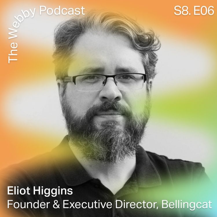 cover art for S8 E6: Bellingcat with Eliot Higgins