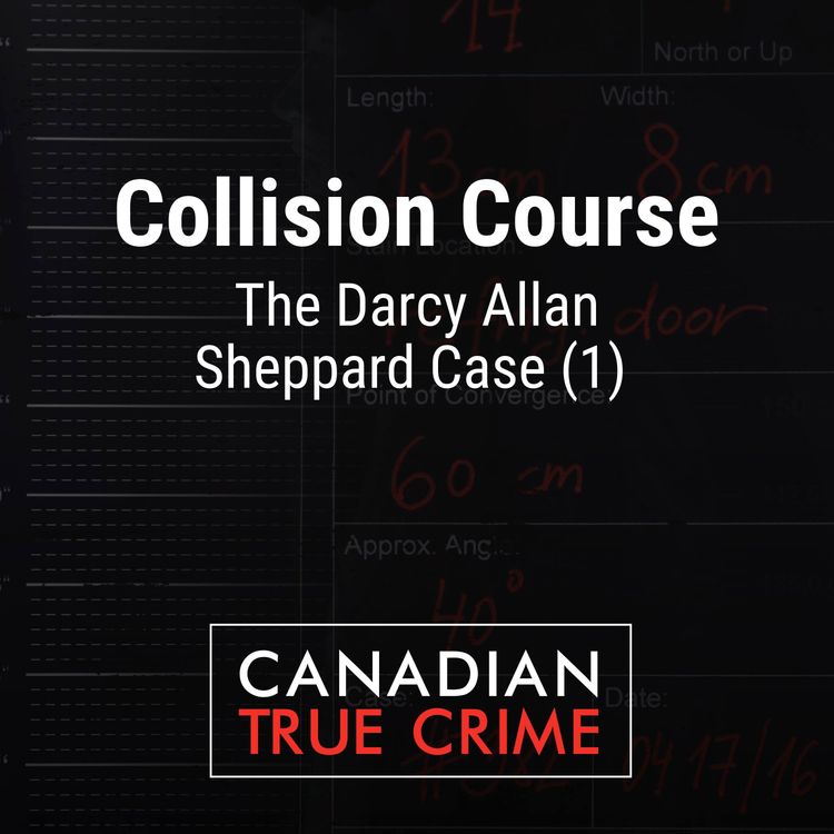 cover art for Collision Course: The Darcy Allan Sheppard Case [1]