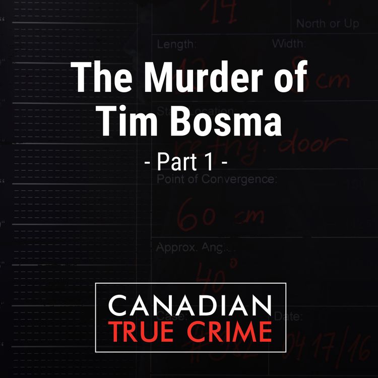 cover art for The Murder of Tim Bosma [1]
