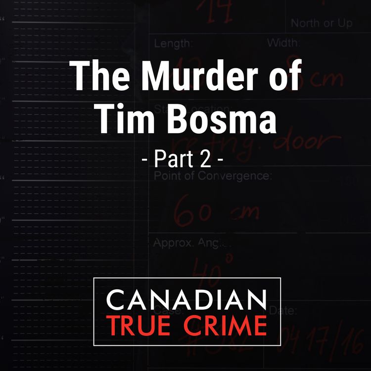 cover art for The Murder of Tim Bosma [2]