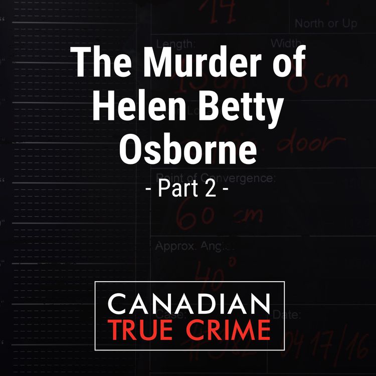 cover art for The Murder of Helen Betty Osborne [2]