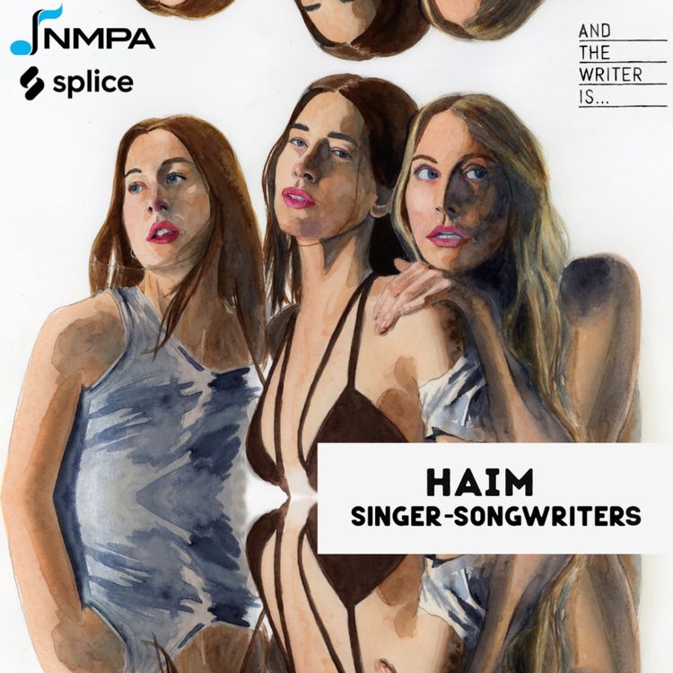 cover art for Ep. 224: HAIM | Do It Your Way. (“I quit", + more)