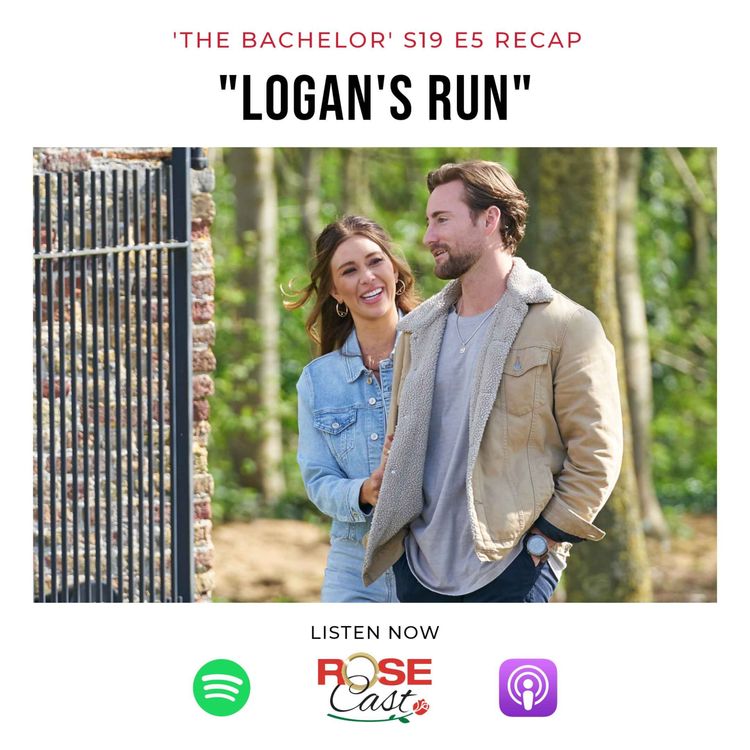 cover art for "Logan's Run" | 'The Bachelorette' S19 E5