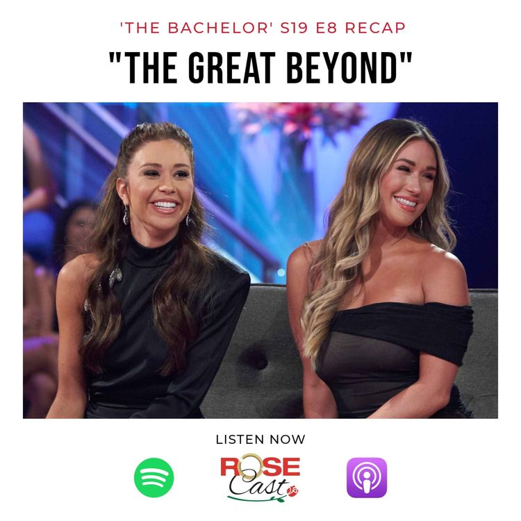 cover art for "The Great Beyond" | 'The Bachelorette' S19 E8