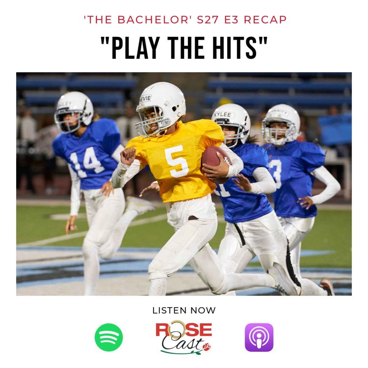 cover art for "Play The Hits" | 'The Bachelor' S27 E3