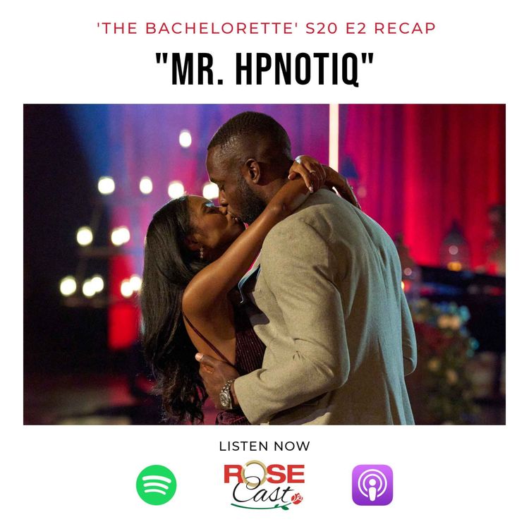 cover art for "Mr. Hpnotiq" | 'The Bachelorette' S20 E2
