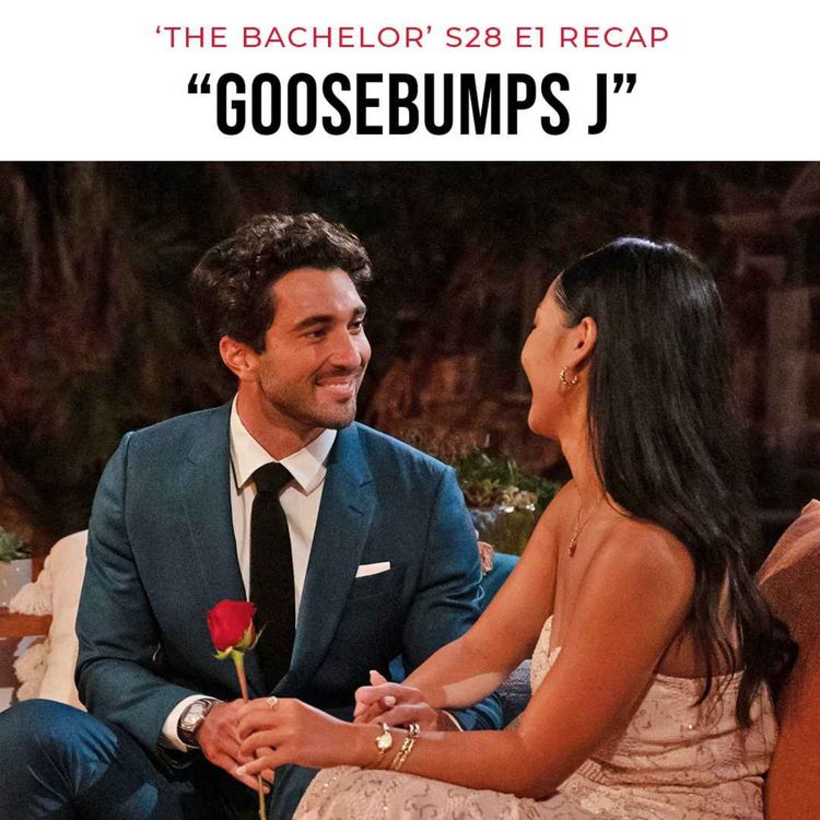 cover art for "Goosebumps J" | 'The Bachelor' S28 E1