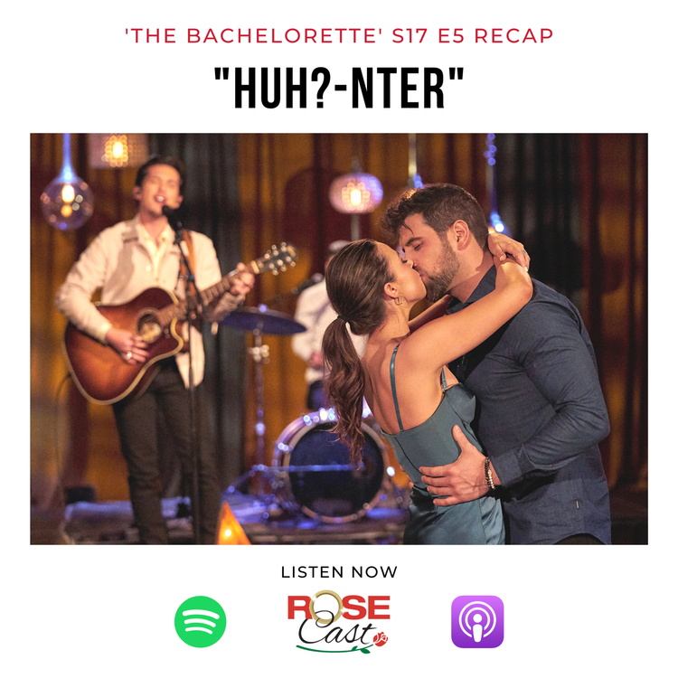 cover art for "Huh?-nter" | 'The Bachelorette' S17 E5