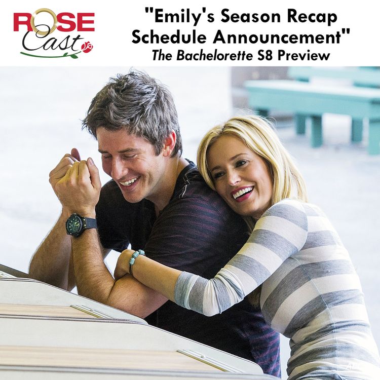 cover art for Emily's Season Recap Schedule Announcement | Bonus Rosecast