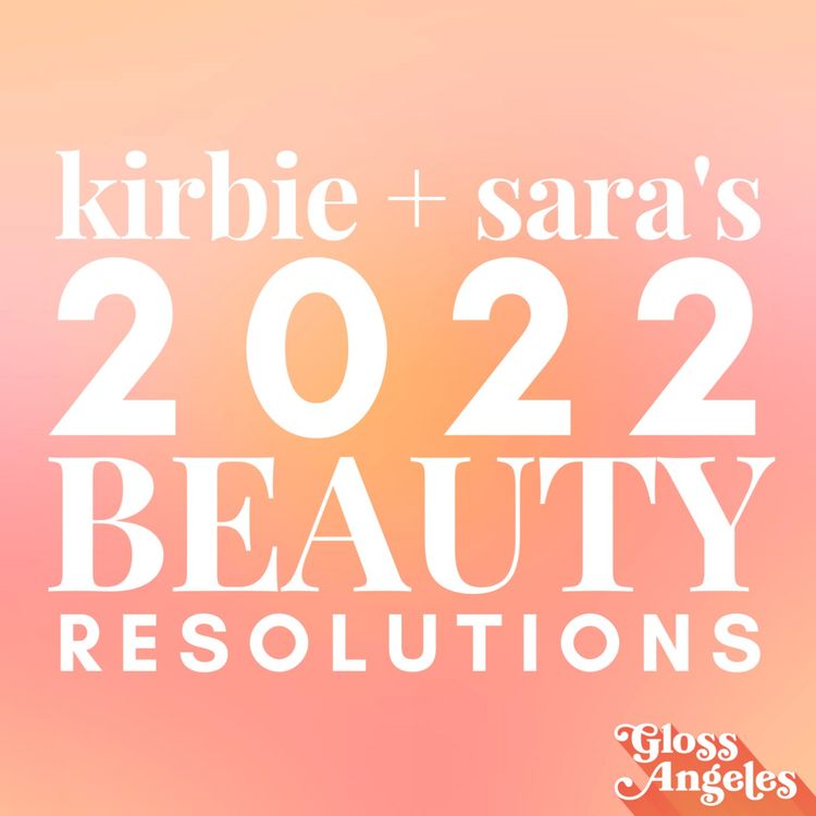 cover art for Our Beauty Resolutions: More Sex, More Lasers, Plus Daily Rituals