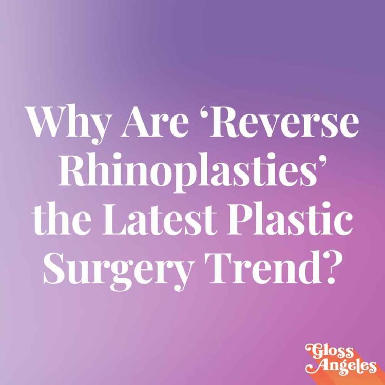 cover art for Why Are Reverse Rhinoplasties the Latest Plastic Surgery Trend? 