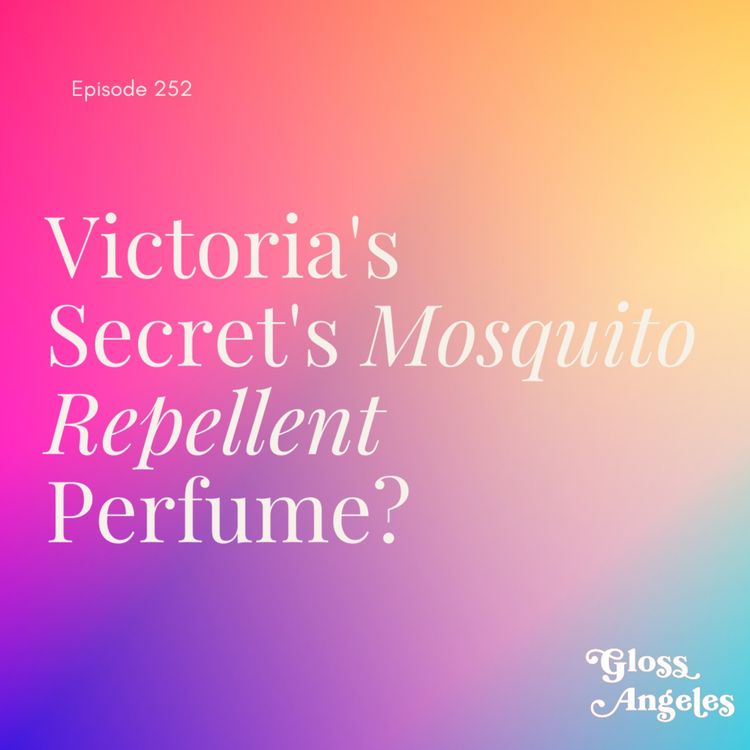cover art for Can a Perfume *Really* Repel Mosquitos? 