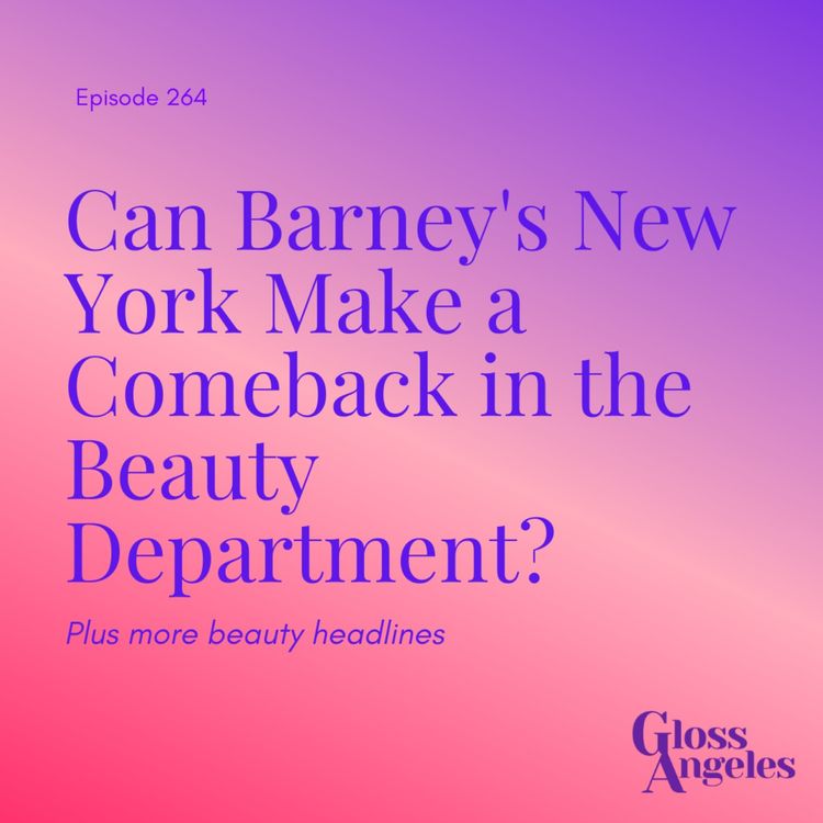 cover art for Can Barney's New York Make a Comeback in the Beauty Department?