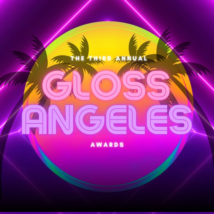 cover art for ✨ The Third Annual Gloss Angeles Awards ✨