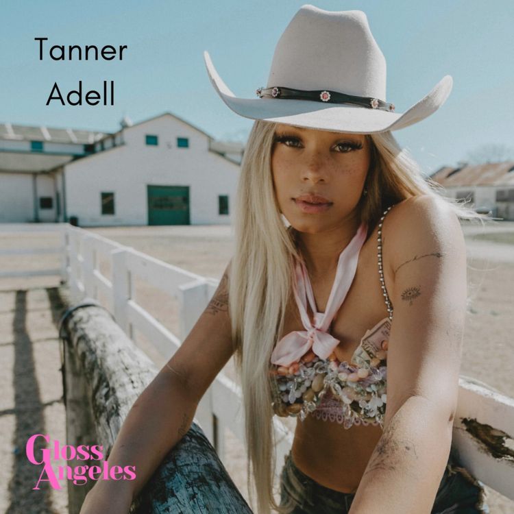 cover art for Rising Country Star Tanner Adell Still Struggles to Find a Glam Team in Nashville 