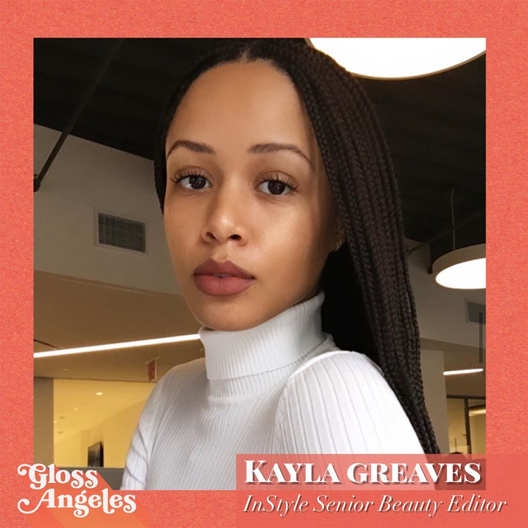cover art for How to Support Black Women in the Beauty Industry With Instyle's Senior Beauty Editor Kayla Greaves