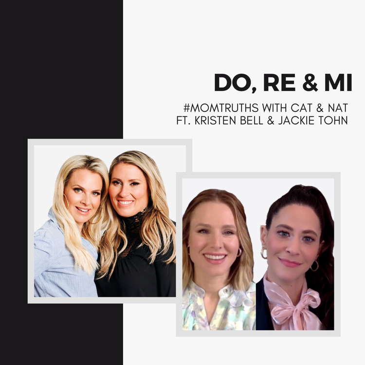 cover art for Do, Re & Mi with Kristen Bell & Jackie Tohn