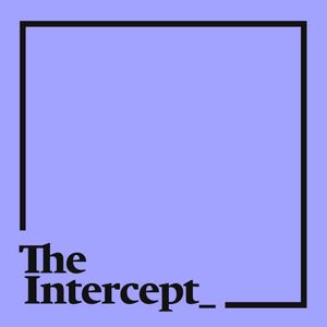 cover art for The Intercept Briefing 