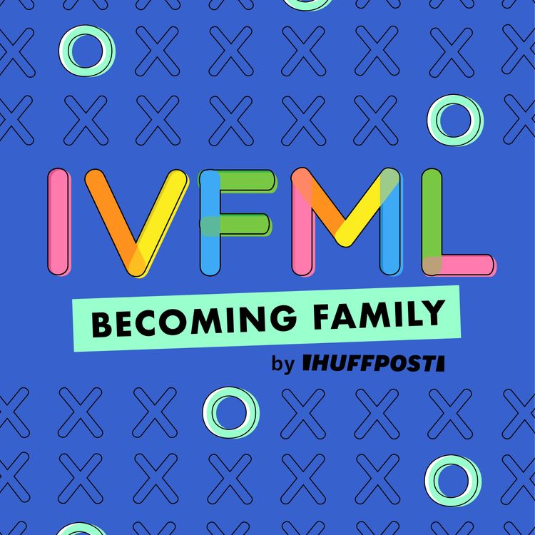 cover art for IVFML: Becoming Family