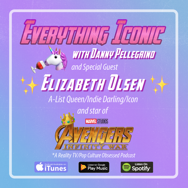 cover art for #32 Danny and Elizabeth Olsen Talk Avengers, Housewives, Fuller House, and Pop Culture Faves