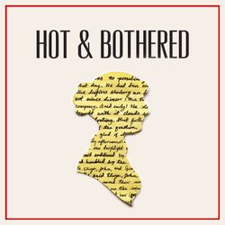 cover art for Hot and Bothered