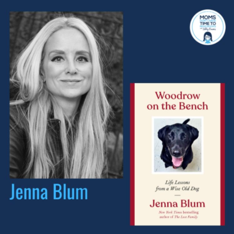 cover art for Jenna Blum, WOODROW ON THE BENCH: Life Lessons from a Wise Old Dog