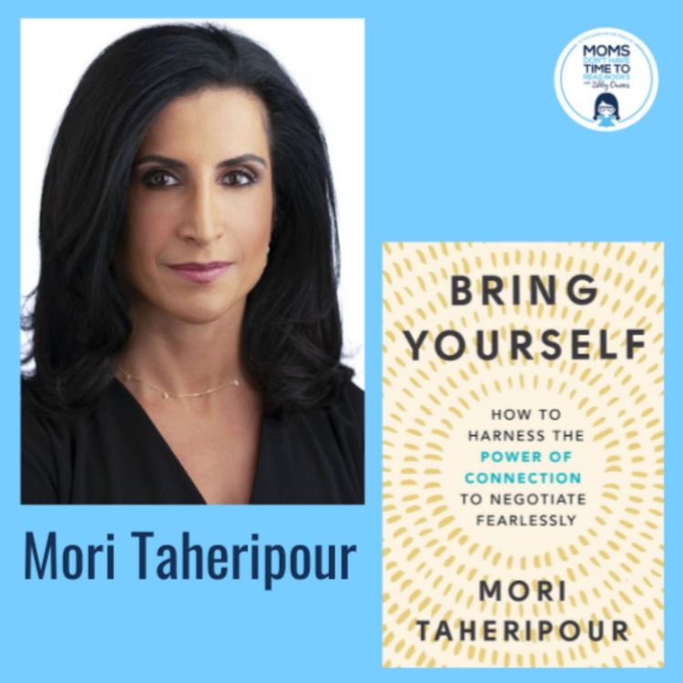 cover art for Mori Taheripour, BRING YOURSELF: How to Harness the Power of Connection to Negotiate Fearlessly