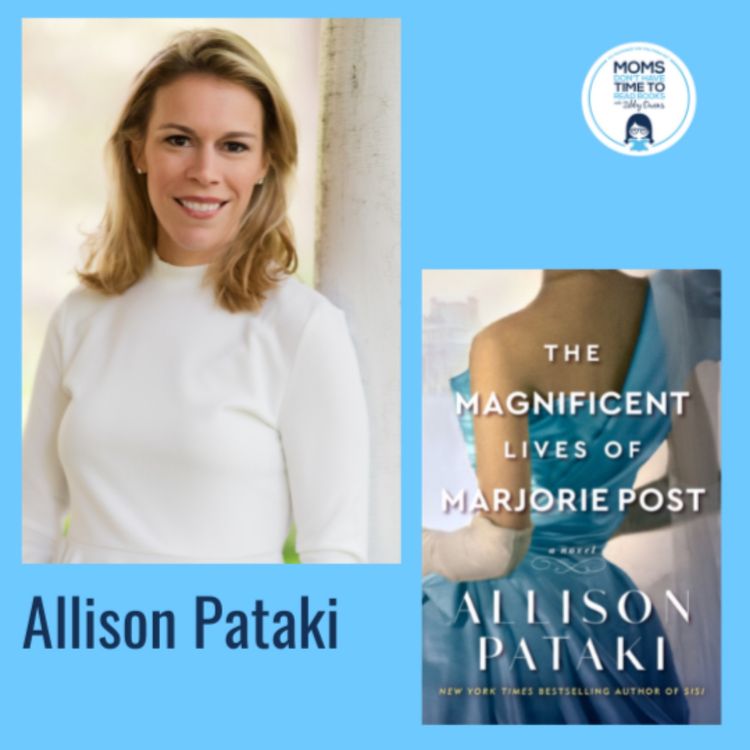 cover art for Allison Pataki, THE MAGNIFICENT LIVES OF MARJORIE POST: A Novel