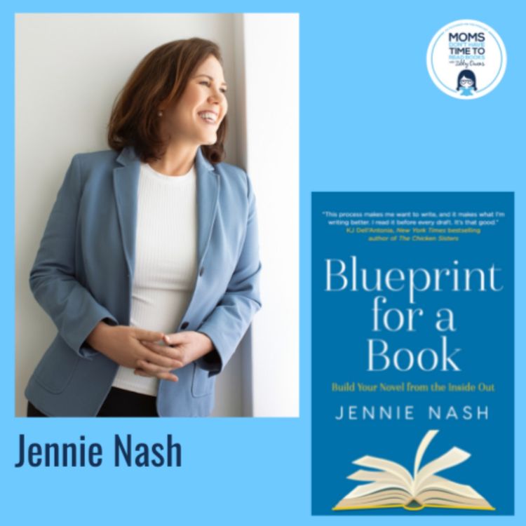 cover art for Jennie Nash, BLUEPRINT FOR A BOOK: Build Your Novel from the Inside Out