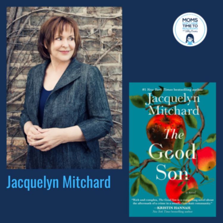 cover art for Jacquelyn Mitchard, THE GOOD SON: A Novel