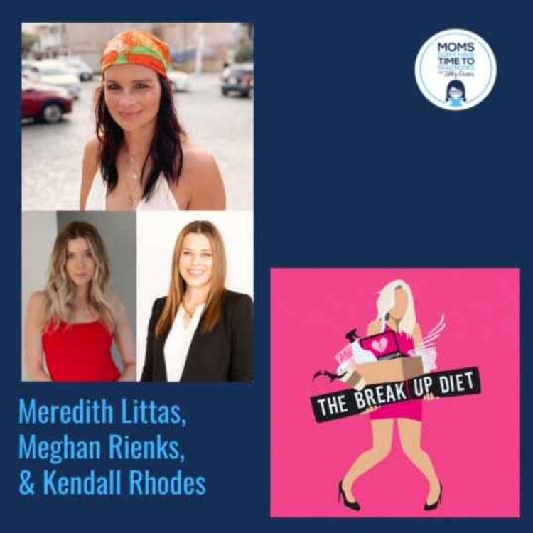 cover art for Meredith Littas, Meghan Rienks, & Kendall Rhodes, THE BREAK UP DIET