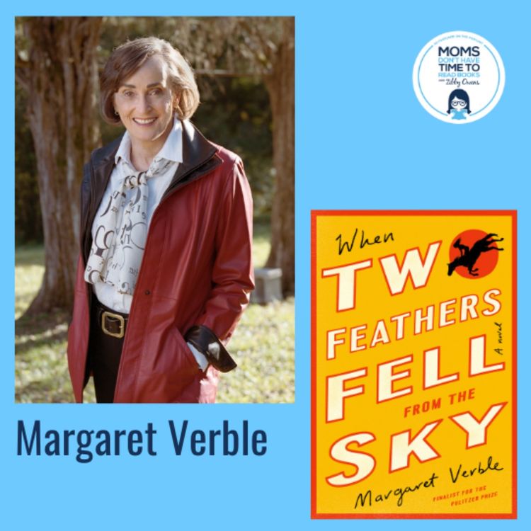 cover art for Margaret Verble, WHEN TWO FEATHERS FELL FROM THE SKY