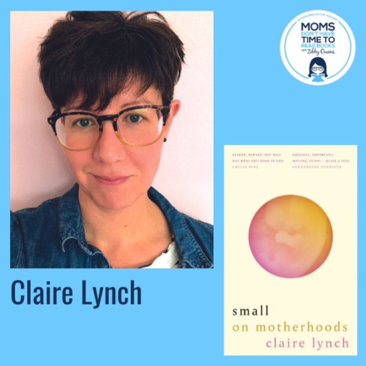 cover art for Claire Lynch, SMALL: On Motherhoods