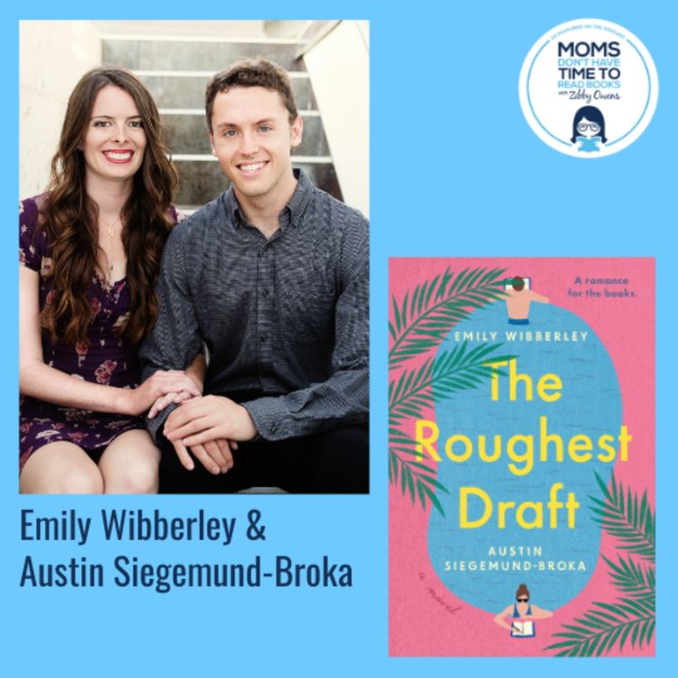 cover art for Emily Wibberley and Austin Siegemund-Broka, THE ROUGHEST DRAFT