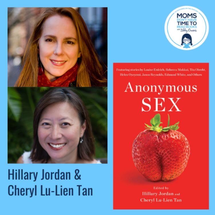 cover art for Hillary Jordan and Cheryl Lu-Lien Tan, ANONYMOUS SEX