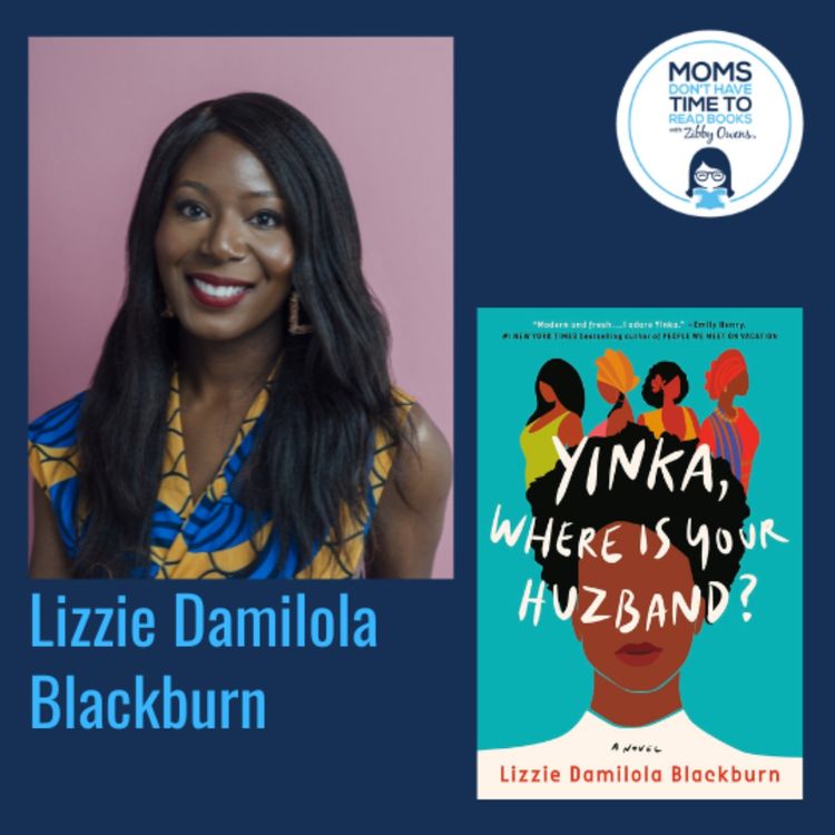 cover art for Lizzie Damilola Blackburn, YINKA, WHERE IS YOUR HUZBAND?: A Novel
